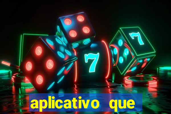 aplicativo que ganha dinheiro de verdade jogando